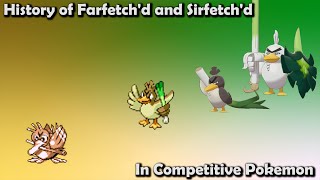 How GOOD were Farfetchd amp Sirfetchd ACTUALLY  History of Competitive Farfetchd amp Sirfetchd [upl. by Marala224]