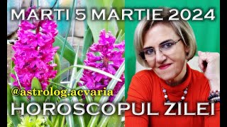 ⭐HOROSCOPUL DE MARTI 5 MARTIE 2024 cu astrolog Acvaria [upl. by Rickey]