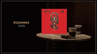 ToTo  Rosanna  Remastered 2022  FLAC File [upl. by Leela]