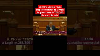 Dumitru Coarna quotavea dreptate domnul de la USR Au plecat vreo 6700000 de euro din salaquot [upl. by Aubree708]