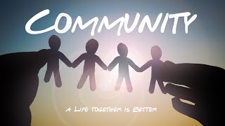 Community  Part 3 [upl. by Nolyaw]