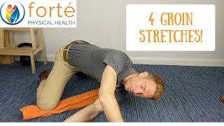 4 Groin Stretches to Help Groin Strains and Hip Flexibilty [upl. by Ynnad867]