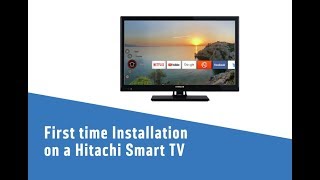 First time Installation on a Hitachi Smart TV [upl. by Attenauq107]