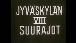 Jyväskylän VIII Suurajot 1958 [upl. by Ytsur155]