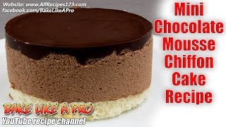 Mini Chocolate Mousse Chiffon Cake Recipe [upl. by Hathaway]