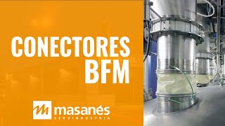 Conectores BFM  Masanés Servindustria [upl. by Ayojal]