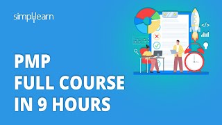 🔥 PMP Full Course In 9 Hours  Project Management Training  Project Management Course Simplilearn [upl. by Sukcirdor767]