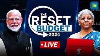 Union Budget 2024 Live  Modi 30 Government First Budget  The Reset Budget 2024 [upl. by Heriberto]