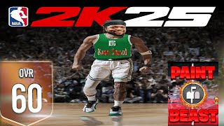 The Best Paint Beast Build On NBA2K25 Dominate as a level 60 OVR [upl. by Theodoric]