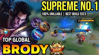 BRODY BEST BUILD 2023  TOP GLOBAL BRODY GAMEPLAY  MOBILE LEGENDS✓ [upl. by Harness]