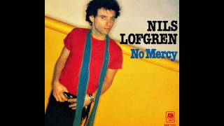 Nils Lofgren  No Mercy  1979 [upl. by Barbaraanne]