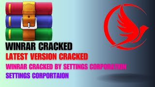 WINRAR CRACKED  WINRAR CRACKED LATEST VERSION  HOW TO CRACK WINRAR  SETTINGS CORPORATION [upl. by Oab]