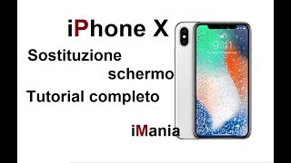 iPhone X sostituzione vetro touch lcd modulo display cambio di vidrio cristal tactil repair screen [upl. by Halilahk]