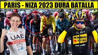 PARIS NIZA 2023 MONUMENTAL BATALLA Tadej POGACAR Daniel MARTINEZ Jonas VINGEGAARD [upl. by Janaya936]