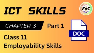 ICT Skills Class 11 Employability Skills  Chapter 3 Part 1 Word Processor  All Skill Subjects [upl. by Gnoz]