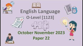 OLevel English Language Past paper 1123 OctoberNovember 2023 Reading Paper 22 [upl. by Melburn]