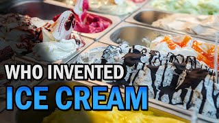 Who Invented Ice Cream The History of Ice Cream In Under 3 Minutes  Creative Vision [upl. by Arnold]