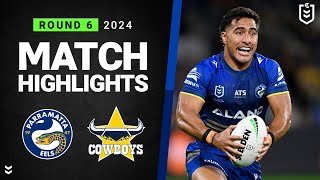 NRL 2024  Eels v Cowboys  Match Highlights [upl. by Beverle]