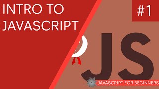 JavaScript Tutorial For Beginners 01  Introduction [upl. by Haskel]