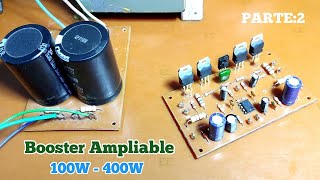 Amplificador Booster Ampliable 100w TL071 y Prueba De Sonido [upl. by Anoyet]