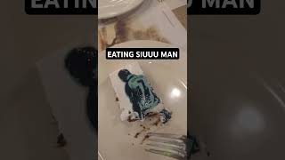 EATING SUII MAN [upl. by Aala]