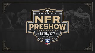 Teton Ridge NFR Preshow Presented by Brumbaugh’s Night 3 [upl. by Egrog]