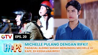 ALDINO PANAS Melihat Michelle amp Rifki Pulang Bareng  IPA IPS  EPS20 12 [upl. by Drofkcor]