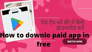 How To Download Any Paid App In Free Paid App Free Me Kaise Download Kare [upl. by Duhl]