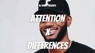 Attention x Differences DJ Suave Mashup [upl. by Newbill]