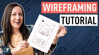 How To Create Your First Wireframe A UX Tutorial [upl. by Mac]