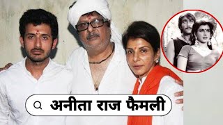 Legendary Bollywood Actress Anita Raj with her husband amp son Father Jagdish Raj mother life story [upl. by Refennej]