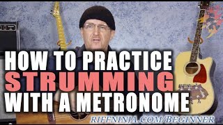 How To Practice Guitar Strumming With A Metronome [upl. by Yorled]