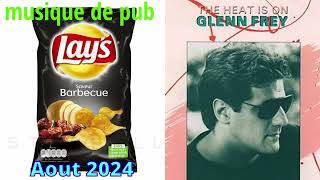 musique pub Lays aout 2024 [upl. by Nnek773]