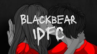 idfc  Blackbear Tarro Remix Slowed  Reverb [upl. by Aramahs332]