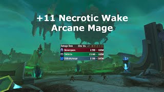 11 Necrotic Wake Arcane Mage 385 Mill 3rd Boss DPS [upl. by Lerraj]