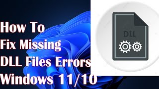 Missing DLL Files Errors On Windows 11  How To Fix [upl. by Tavish790]