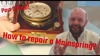 How to repair a Mainspring  Part 2of2 [upl. by Hudgens]