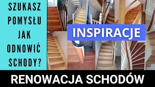 Odnawiasz schody i szukasz inspiracji Zobacz jak można odnowić stare schody Przykłady realizacji [upl. by Zoeller]