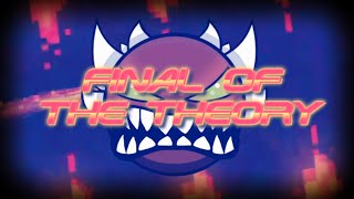 quotFINAL OF THE THEORYquot by Mathissstar276 amp more MYTHIC DEMON  Geometry Dash [upl. by Ttenna]