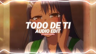 todo de ti  rauw alejandro edit audio [upl. by Awra365]