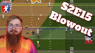 Legend Bowl  Season 2 Episode 15  Blowout Coach Mode Series [upl. by Dulcine]