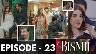 Bismil Episode 23 Full Review  Bismil Episode 22 Full  Bismil 23 Teaser  Bismil 23 Promo [upl. by Maximilien110]