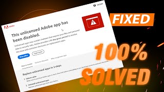 This Unlicensed Adobe App Has Been Disabled ✔ SOLVED Photoshop illustrator amp Lightroom [upl. by Eelsnia148]