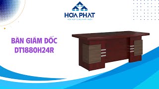 Bàn Giám Đốc DT1880H24R  Nội Thất Hòa Phát [upl. by Yelram91]