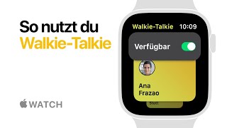 Apple Watch Series 4 – So nutzt du WalkieTalkie – Apple [upl. by Neras]