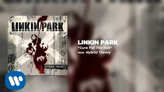 Cure For The Itch  Linkin Park Hybrid Theory [upl. by Khano]