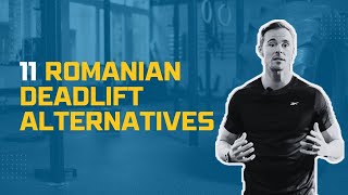 Bored of Romanian Deadlifts Try These 11 Exciting Alternatives [upl. by Hayikaz215]