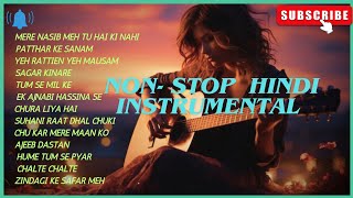 Non Stop Hindi InstrumentalOld Hindi Instrumental Instrumental MusicHindi Instrumental [upl. by Yelram]