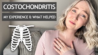 Costochondritis Pain Relief  My Experience [upl. by Allimaj]