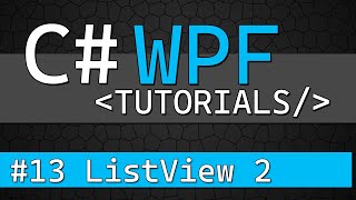 C WPF Tutorial 13  ObservableCollection with ListView [upl. by Sivlek]